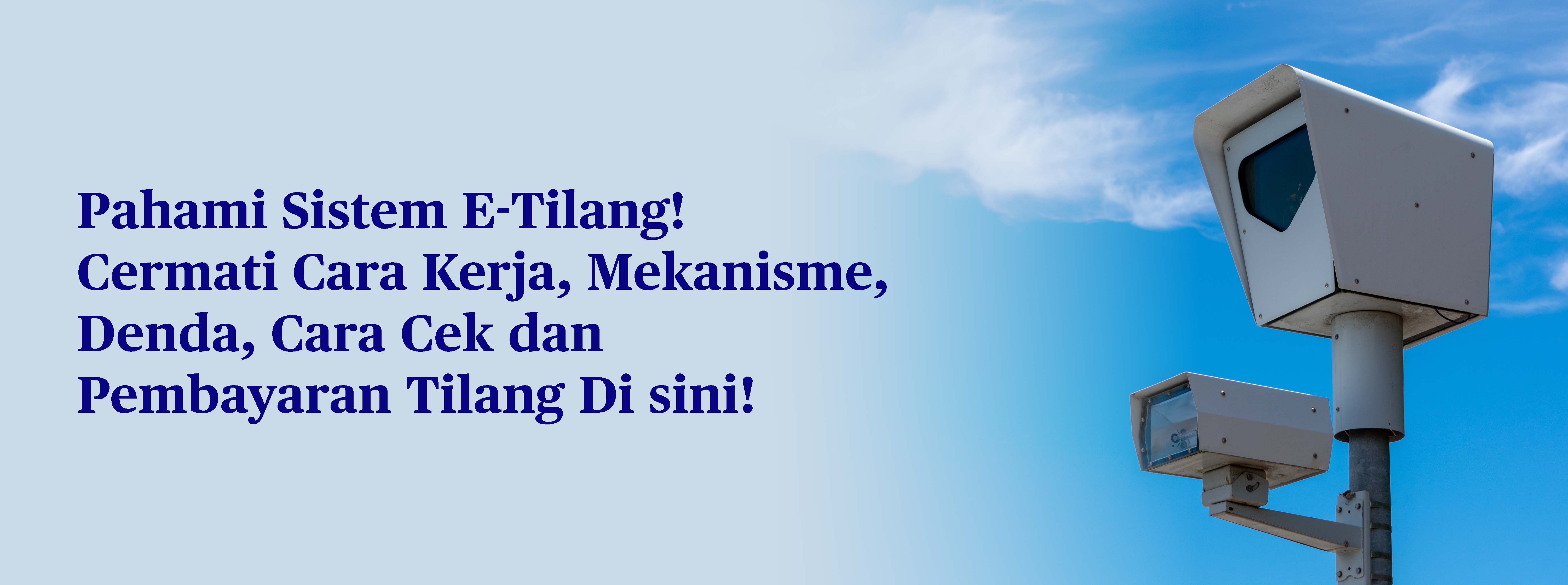 Mengenal Sistem e-Tilang, Cara Cek dan Bayarnya Bagaimana?